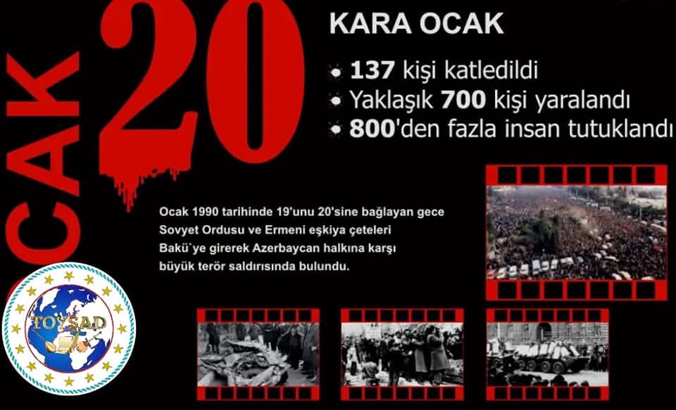 20 Yanvar, Bakü’de akan kanla Azerbaycan Türkü’nün bağımsızlık iradesinin dünyaya