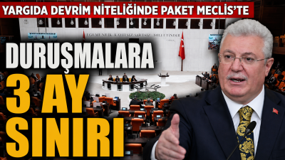 30 maddelik 12. Yargı Paketi Meclis'e sunuldu; duruşmalara 3 ay