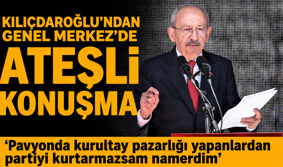 Kemal Kılıçdaroğlu, Genel Merkez'deki konuşmasında "Pavyonlarda kurultay pazarlığı yapanlardan partiyi