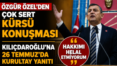 Özgür Özel, TBMM'deki kritik grup toplantısında Kılıçdaroğlu'na doğrudan yanıt verdi: