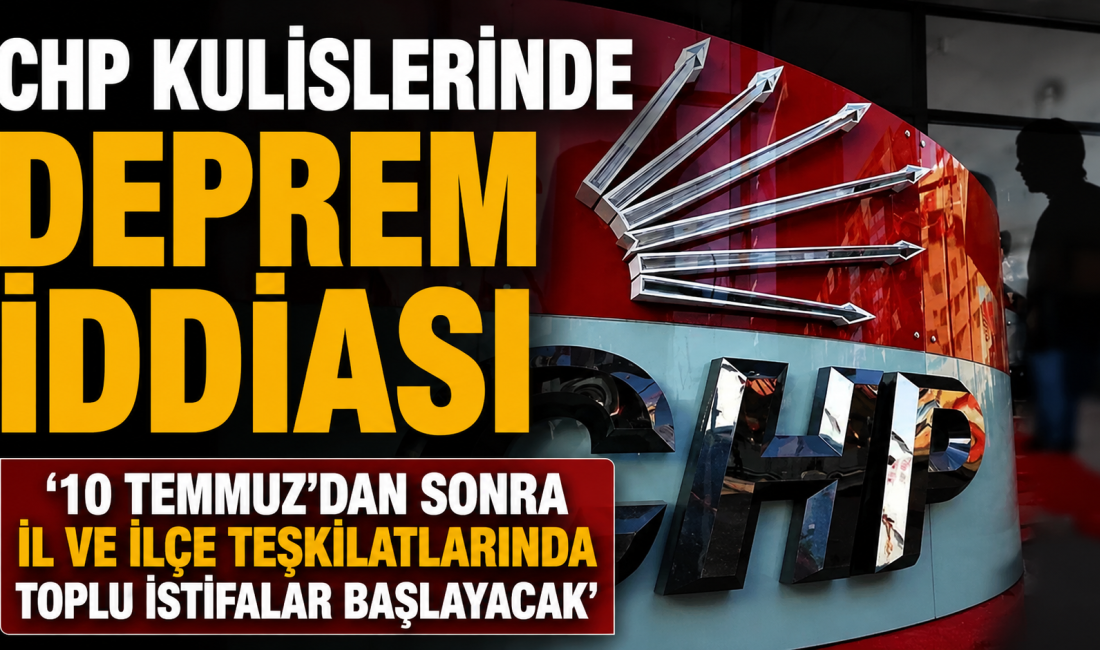 Gazeteci Sinan Burhan, CHP kulislerine dayandırdığı iddiasında 10 Temmuz'dan sonra