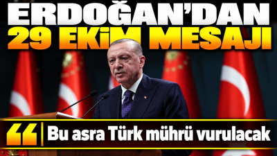 Cumhurbaşkanı Recep Tayyip Erdoğan, Cumhuriyet'in 103. kuruluş yıl dönümünde yayımladığı