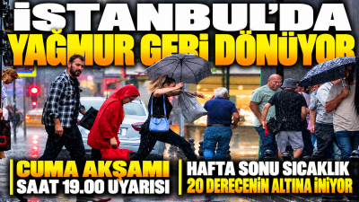 Meteoroloji Genel Müdürlüğü ve AKOM'un son tahminlerine göre İstanbul'da 23