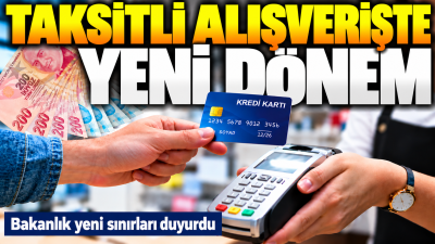 Ticaret Bakanlığı, senetli alışverişlerde geçerli olacak yeni taksit sınırlarını açıkladı.