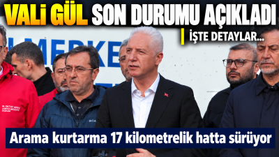 İstanbul Valisi Davut Gül, Ayazağa'daki sel felaketinin beşinci gününde kayıp